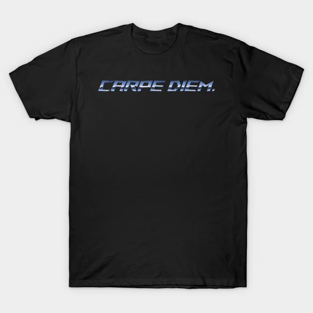 Carpe Diem. T-Shirt by maredesign90